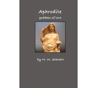 Aphrodite: Goddess of Love