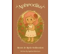 Aphrodite (Moon & Myth Collection)