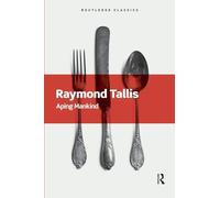 Aping Mankind: Neuromania, Darwinitis and the misrepresentation of humanity (Routledge Classics)