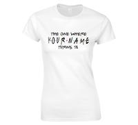 Apm Apparel Personalised 18th Birthday Party Ladies T Shirt -The One Where I Turn 18 Womens T Shirt - Birthday Funny T Shirt Celebrations Gift Happy Birthday (UK, Alpha, M, Regular, Regular, White)