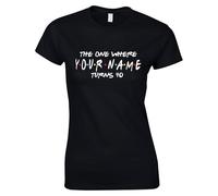 Apm Apparel Personalised 40th Birthday Party Ladies T Shirt -The One Where I Turn 40 Womens T Shirt - Birthday Funny T Shirt Celebrations Gift Happy Birthday (UK, Alpha, XL, Regular, Regular, Black)