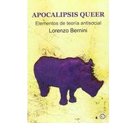 Apocalipsis queer elementos de la teoría antisocial - Spanish Language Paperback