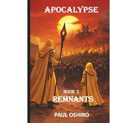 Apocalypse Book 3 Remnants