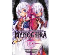 Apocalypse Bringer Mynoghra, Vol. 2 (manga)