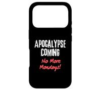 Apocalypse coming - No more Mondays Case for iPhone 17 Pro