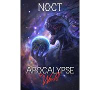 Apocalypse World: A LitRPG Adventure: 3