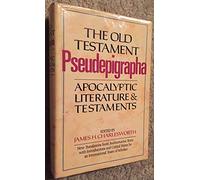 Apocalyptic Literature and Testaments (v. 1) (The Old Testament Pseudepigrapha)
