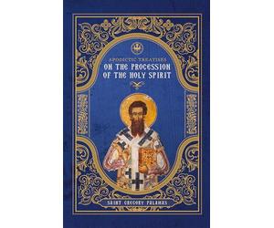 Apodictic Treatises on the Procession of the Holy Spirit