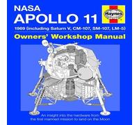 Apollo 11 1969 Owners' Workshop Manual( (Including Saturn V CM-107 SM-107 LM-5) NASA MISSION AS-506)[APOLLO 11 1969 OWNERS WORKSHOP][Hardcover]
