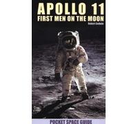 Apollo 11: First Men on the Moon (Apollo 11 Pocket Guides)