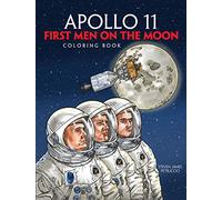 Apollo 11: First Men on the Moon Coloring Book
