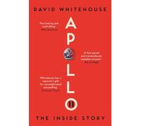 Apollo 11: The Inside Story