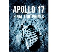 Apollo 17: Final Footprints