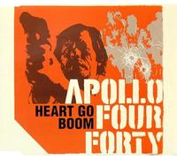 Apollo 440 - Heart Go Boom