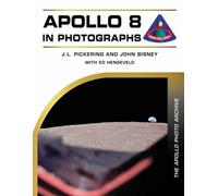 Apollo 8 in Photographs : The Apollo Photo Archive