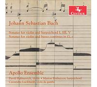 Apollo Ensemble - Bach: Sonatas for Violin and Harpsichord; Sonatas for Violin and Basso Continuo