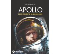 Apollo: Erste Schritte im Mondstaub