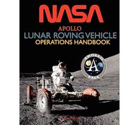 Apollo Lunar Roving Vehicle Operations Handbook, NASA, 9781937684891 New<-