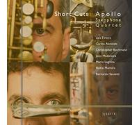 Apollo Saxophone Quartet - SHORT CUTS