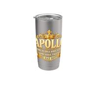 Apollo Some People Have Style Some Have Talent He Has Both Stainless Steel Insulated Tumbler