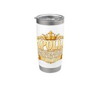 Apollo Some People Have Style Some Have Talent He Has Both Stainless Steel Insulated Tumbler