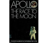 Apollo: The Race to the Moon