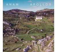 APOLLO5 - ANAM: MUSIC TO MOVE THE SOUL