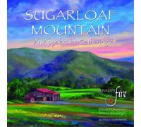 Apollo's Fire Sugarloaf Mountain: An Appalachian Gathering (CD) (US IMPORT)