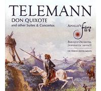 Apollo's Fire - Telemann: Don Quixote And Other Suites & Concertos