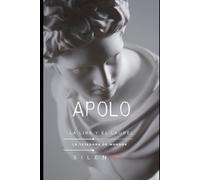 APOLO: La Lira y el Laurel (Mitología Griega)