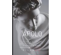 APOLO: La Lira y el Laurel (Mitología Griega)