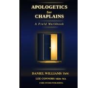 Apologetics for Chaplains: A Field Workbook