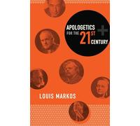 Apologetics for the Twenty-First Century