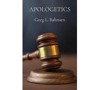 Apologetics: The Truth, The Whole Truth, And Nothing But The Truth