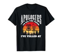 Apologies To The Trees Funny Disc Golf T-Shirt