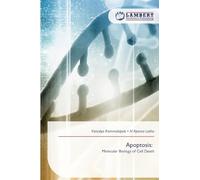 Apoptosis: Molecular Biology of Cell Death