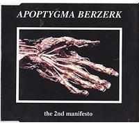 Apoptygma Berzerk - The 2nd Manifesto