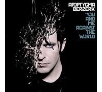 Apoptygma Berzerk - You & Me Against the World