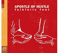 Apostle Of Hustle – Folkloric Feel