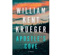 Apostle's Cove A Novel by William Kent Krueger (Hardback Book)