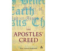Apostles' Creed, The: and its Early Christian Context
