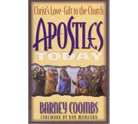 Apostles Today: Christ's Love Gift to the Church