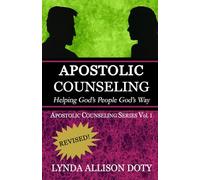 Apostolic Counseling: Helping God's People God's Way