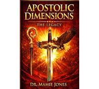 Apostolic Dimensions: The Legacy