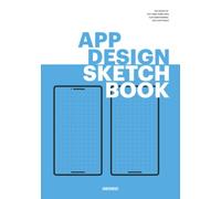 App Design Sketchbook: Dot Grid Mobile App Design Notebook for App Designers and Developers | 140 Page Notebook