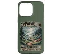Appalachia Walk the Path. Embrace the Journey. Case for iPhone 15 Pro Max