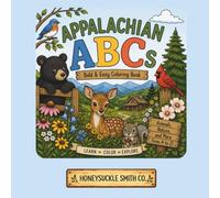Appalachian ABCs: Bold & Easy Coloring Book for Little Explorers