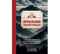 Appalachian Folklore Unveiled, Darkness Prevails,