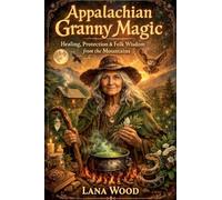 Appalachian Granny Magic