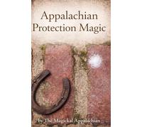 Appalachian Protection Magic